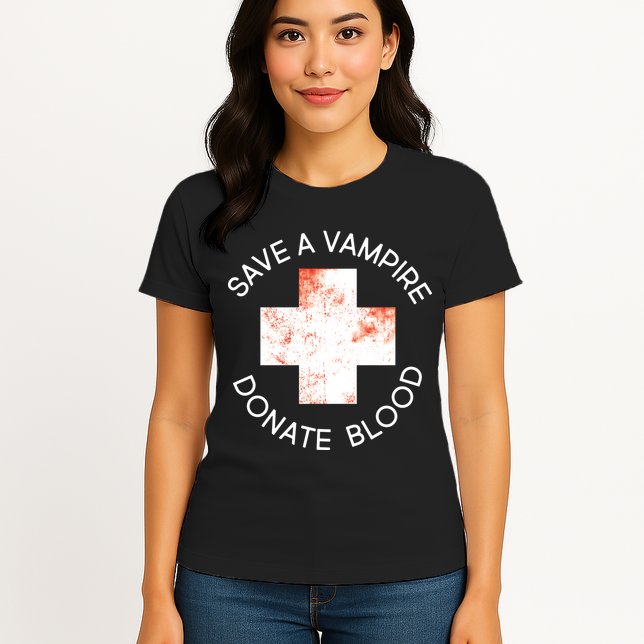 Save A Vampire Donate Blood Womens T-Shirt