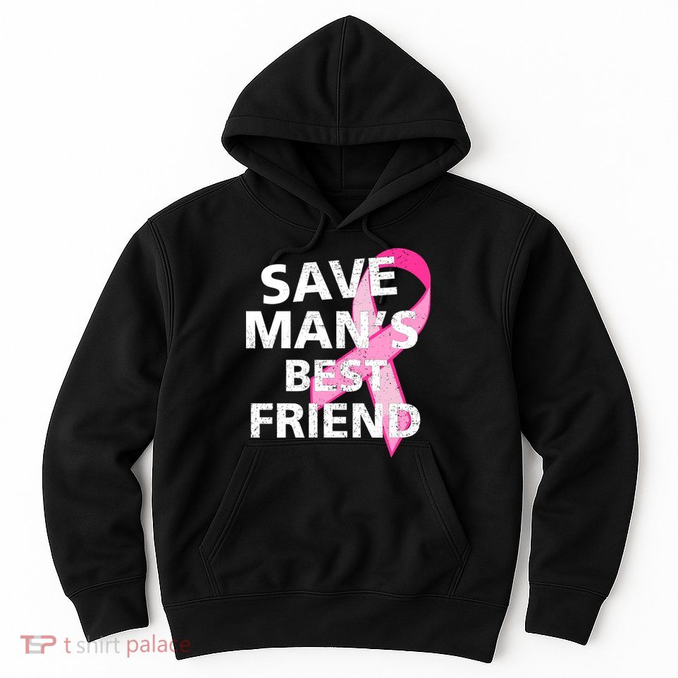 Save Man's Best Friend Breast Cancer Ribbon Hoodie