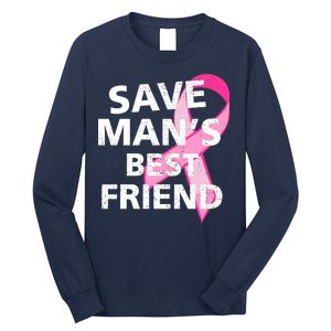 Save Man's Best Friend Breast Cancer Ribbon Long Sleeve Shirt