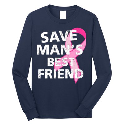 Save Man's Best Friend Breast Cancer Ribbon Long Sleeve Shirt