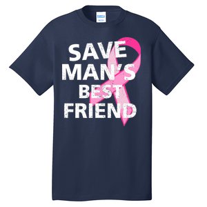 Save Man's Best Friend Breast Cancer Ribbon Tall T-Shirt