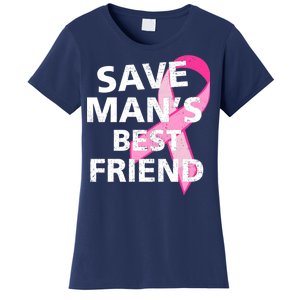 Save Man's Best Friend Breast Cancer Ribbon Women's T-Shirt