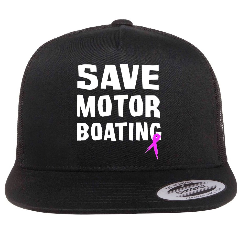 Save Motor Boating Breast Cancer Flat Bill Trucker Hat