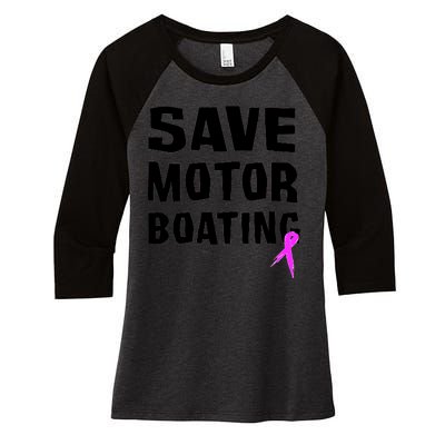 Save Motor Boating Breast Cancer Women's Tri-Blend 3/4-Sleeve Raglan Shirt