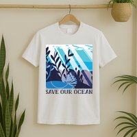 Save Our Ocean T-Shirt