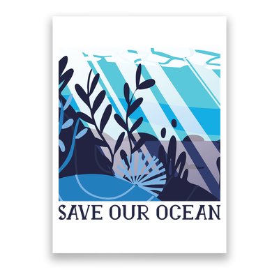 Save Our Ocean Poster