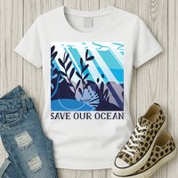 Save Our Ocean Womens T-Shirt