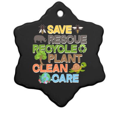 Save Rescue Recycle Plant Clean Care Earth Day Ceramic Star Ornament