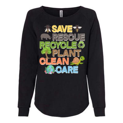 Save Rescue Recycle Plant Clean Care Earth Day Womens California Wash Sweatshirt