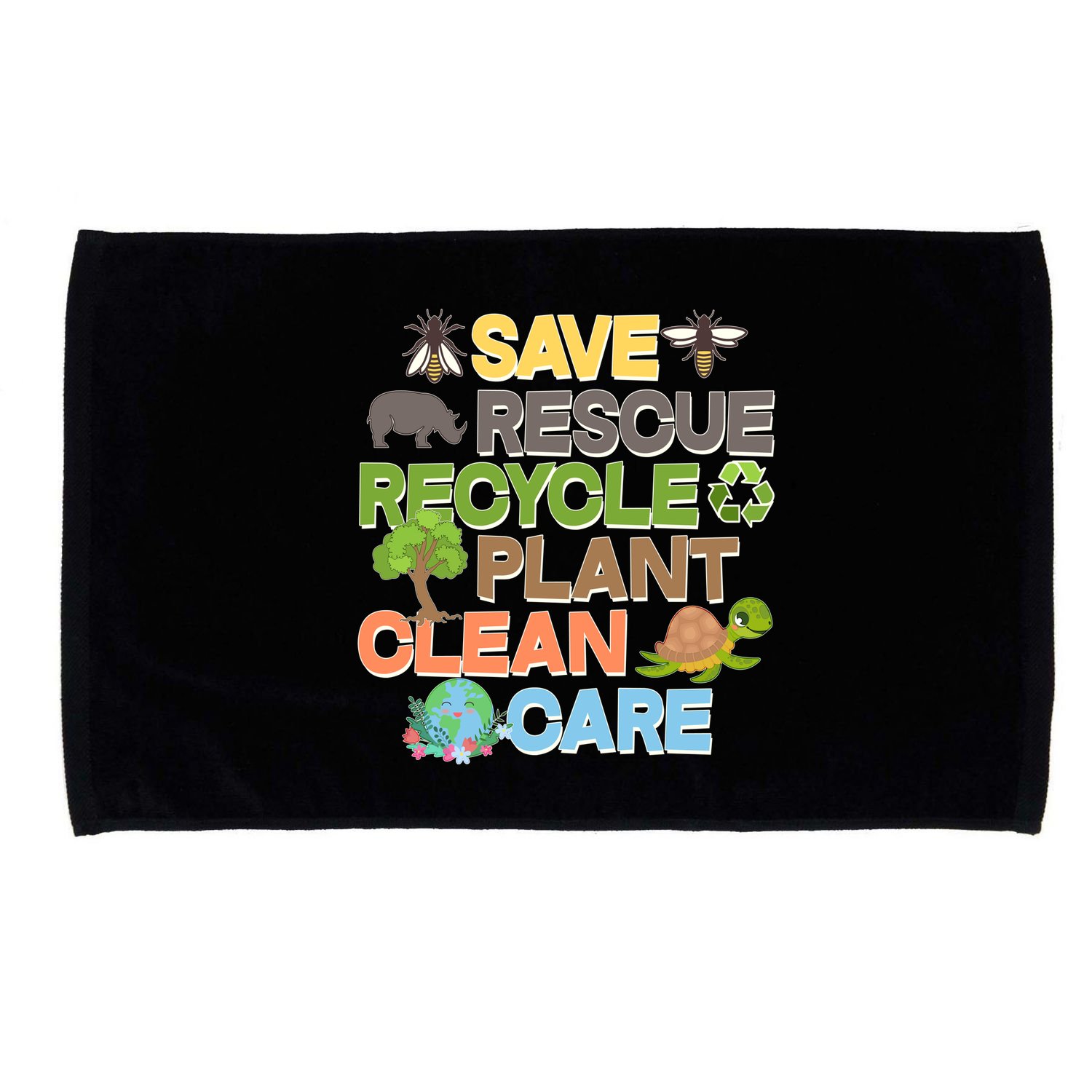 Save Rescue Recycle Plant Clean Care Earth Day Microfiber Hand Towel