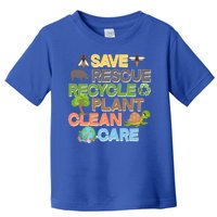 Save Rescue Recycle Plant Clean Care Earth Day Toddler T-Shirt