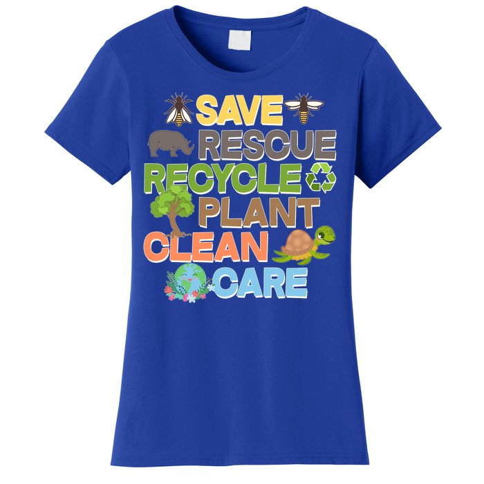 Save Rescue Recycle Plant Clean Care Earth Day Women's T-Shirt