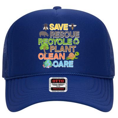 Save Rescue Recycle Plant Clean Care Earth Day High Crown Mesh Back Trucker Hat