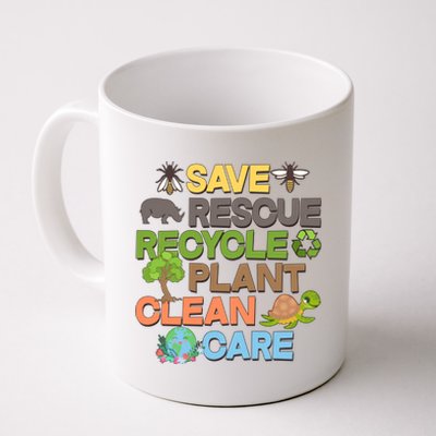 Save Rescue Recycle Plant Clean Care Earth Day Coffee Mug