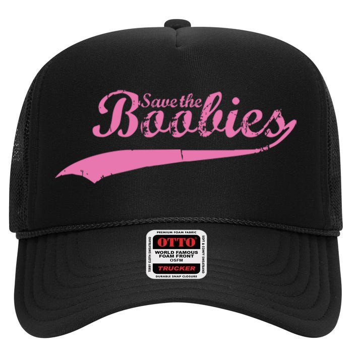 Save The Boobies Retro Breast Cancer High Crown Mesh Back Trucker Hat