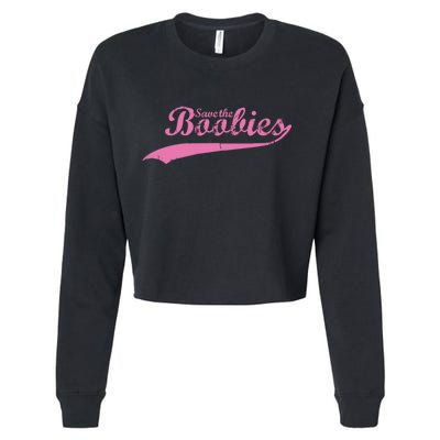 Save The Boobies Retro Breast Cancer Cropped Pullover Crew