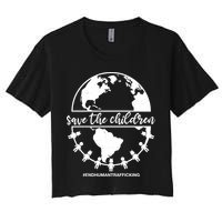Save The Children End Human Trafficking Women's Crop Top Tee