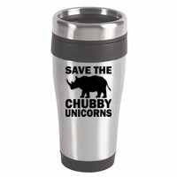 Save The Chubby Unicorns 16oz Travel Tumbler