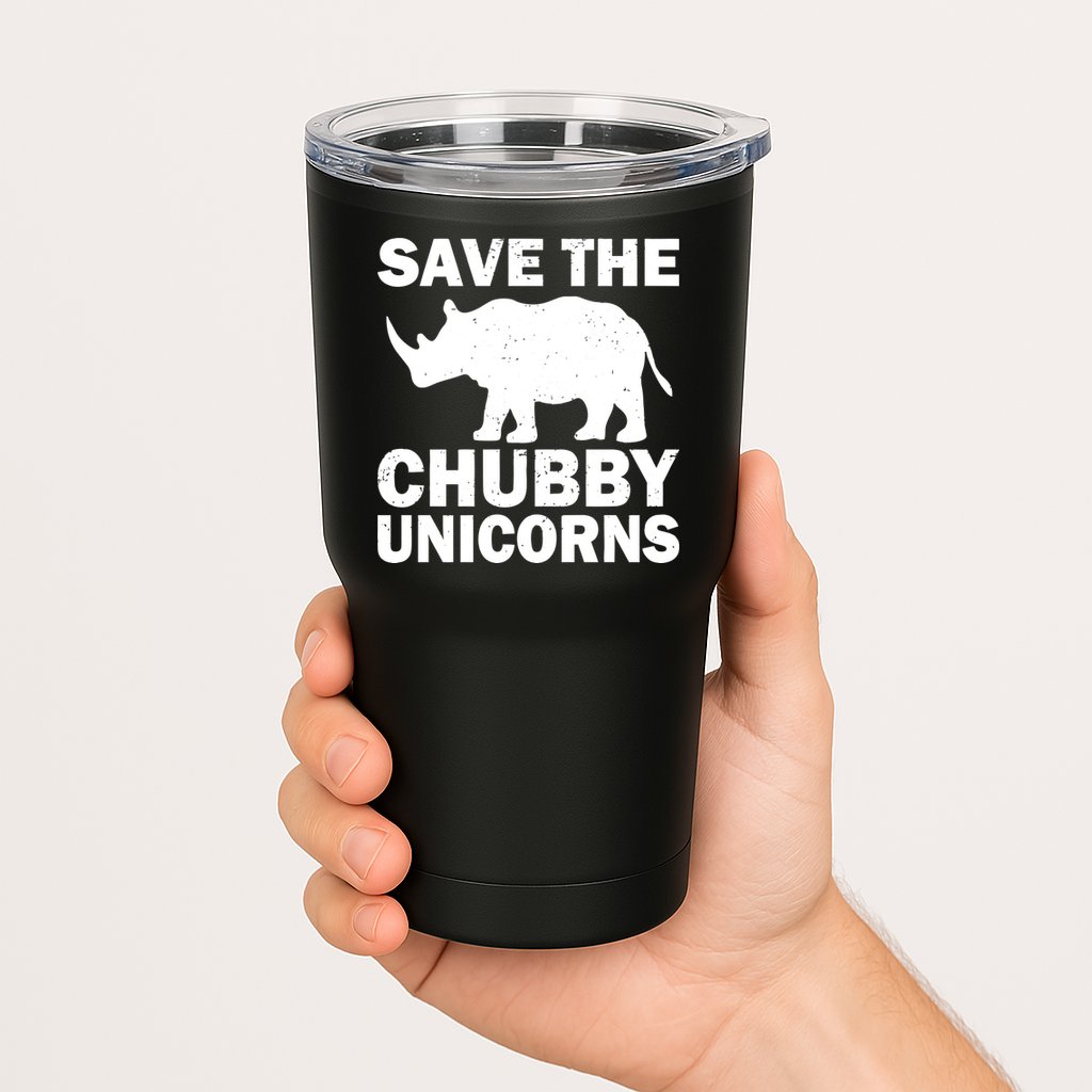 Save The Chubby Unicorns Tumbler