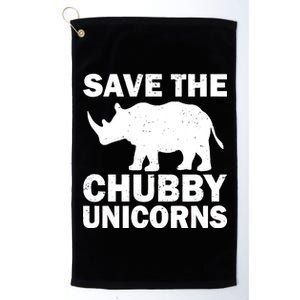 Save The Chubby Unicorns Platinum Collection Golf Towel