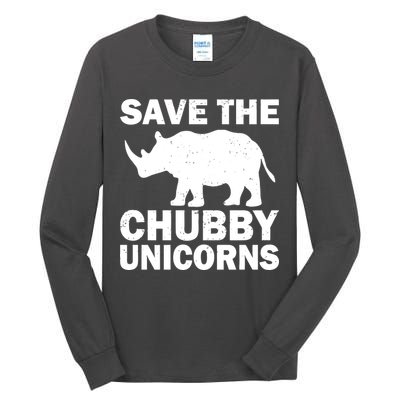 Save The Chubby Unicorns Tall Long Sleeve T-Shirt