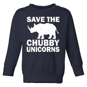 Save The Chubby Unicorns Toddler Sweatshirt