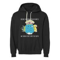 Save The Earth Before Exploring Other Planets Garment-Dyed Fleece Hoodie