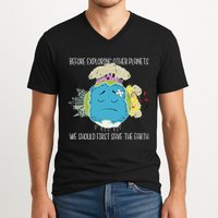 Save The Earth Before Exploring Other Planets V-Neck T-Shirt