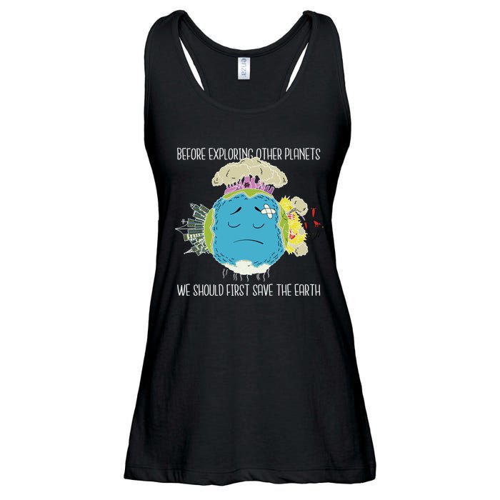 Save The Earth Before Exploring Other Planets Ladies Essential Flowy Tank