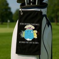 Save The Earth Before Exploring Other Planets Golf Towel