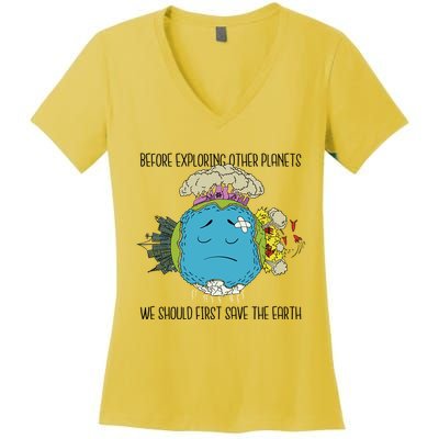 Save The Earth Before Exploring Other Planets Women's V-Neck T-Shirt
