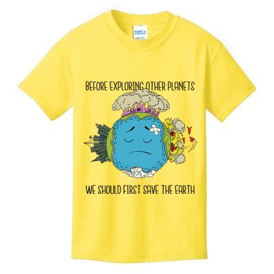 Save The Earth Before Exploring Other Planets Kids T-Shirt