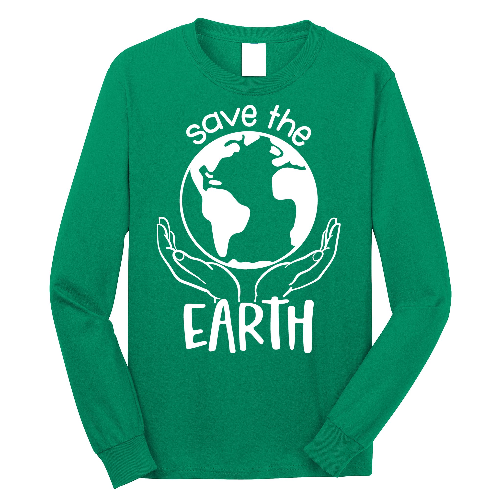 Save The Earth Holding Globe Long Sleeve Shirt