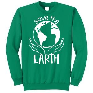 Save The Earth Holding Globe Sweatshirt