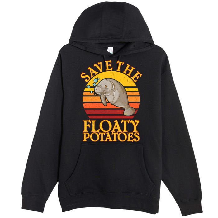 Save The Floaty Potatoes Manatee  Premium Pullover Hoodie