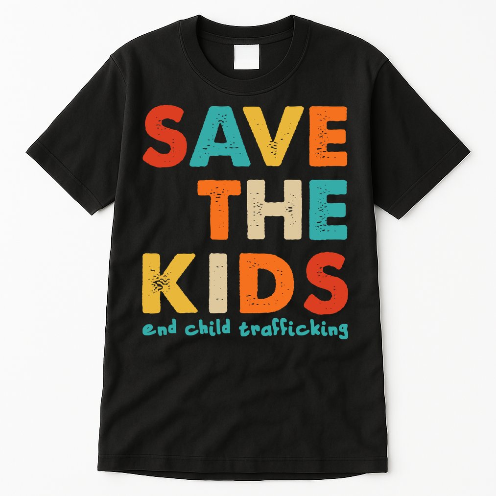 Save the Kids End Child Trafficking  Tall T-Shirt