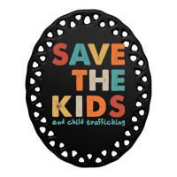 Save the Kids End Child Trafficking  Ceramic Oval Ornament