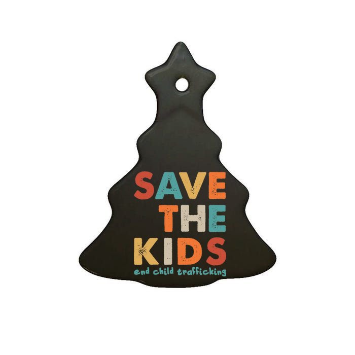 Save the Kids End Child Trafficking  Ceramic Tree Ornament