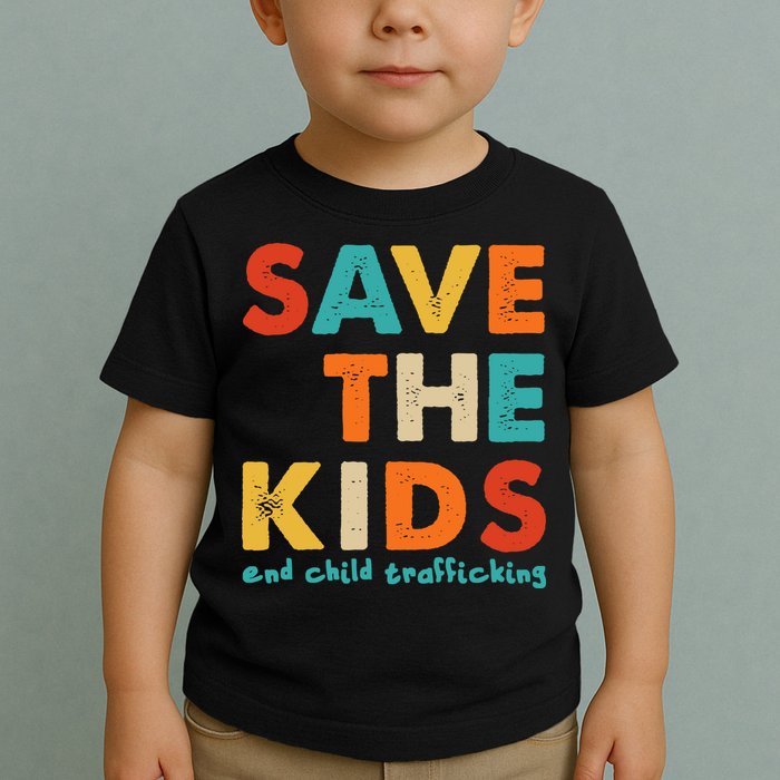 Save the Kids End Child Trafficking  Toddler T-Shirt