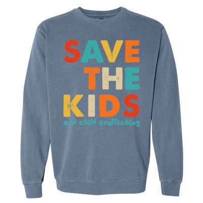 Save the Kids End Child Trafficking  Garment-Dyed Sweatshirt