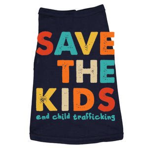 Save the Kids End Child Trafficking  Doggie Tank