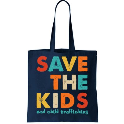 Save the Kids End Child Trafficking  Tote Bag