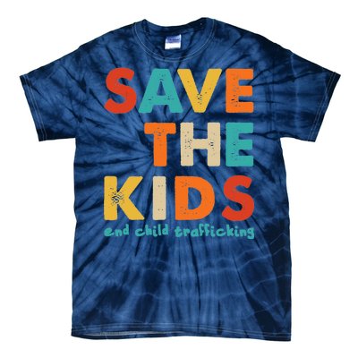 Save the Kids End Child Trafficking  Tie-Dye T-Shirt