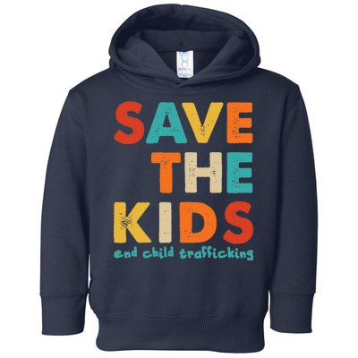 Save the Kids End Child Trafficking  Toddler Hoodie