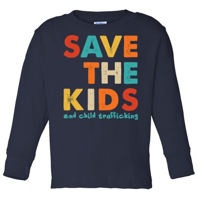 Save the Kids End Child Trafficking  Toddler Long Sleeve Shirt