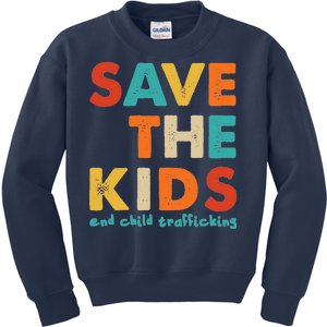 Save the Kids End Child Trafficking  Kids Sweatshirt