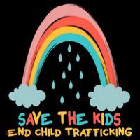 Save The Kids End Child Trafficking Rainbow Button