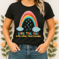 Save The Kids End Child Trafficking Rainbow Womens T-Shirt