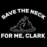 Save The Neck For Me Clark Christmas Movie 7-Panel Snapback Hat