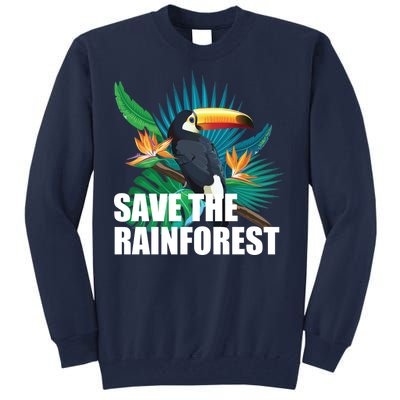 Save the Rainforest -  Protect the Wildlife Tall Sweatshirt